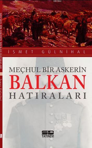 Meçhul Bir Askerin Balkan Hatıraları