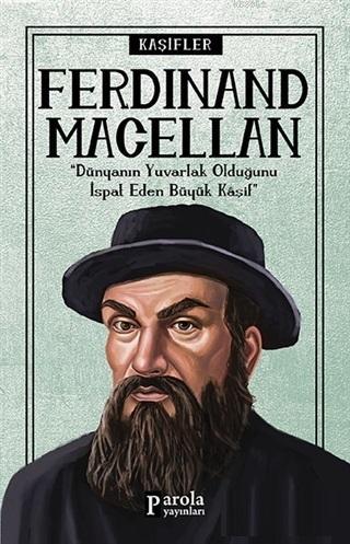 Ferdinand Macellan - Kaşifler