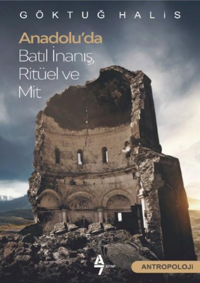Anadolu'da Batıl İnanış Ritüel ve Mit