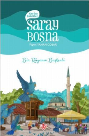 Kardeş Şehirler Saray Bosna