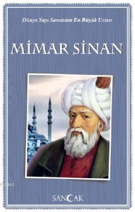 Mimar Sinan; Tarih Kitapları