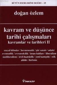 Kavram ve Düşünce Tarihi Çalışmaları; Kavramlar ve Tarihleri 2