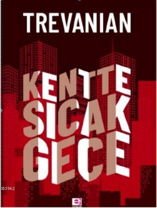 Kentte Sıcak Gece