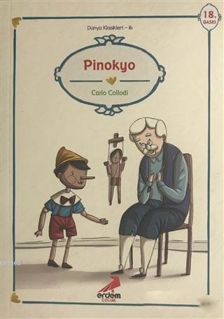 Pinokyo; (Dünya Çocuk Klasikleri: 48)