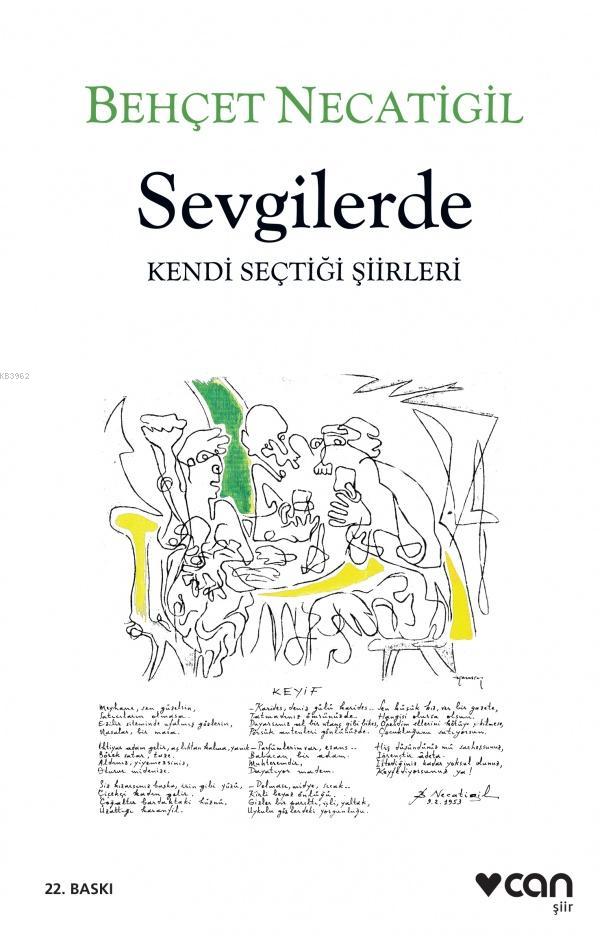 Sevgilerde; Kendi Seçtiği Şiirleri