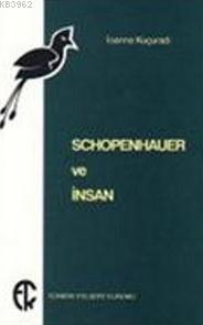 Schopenhauer ve İnsan