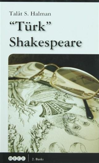 Türk Shakespeare Shakespeare'in Dünyasında Kahramalar ve Soytarılar