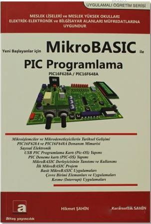 Yeni Başlayanlar İçin Mikrobasic ile PIC Programlama; PIC16F628A / PIC16F648A