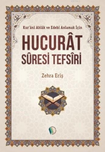 Hucurat Suresi Tefsiri