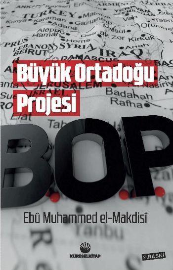 Büyük Ortadoğu Projesi; B.0.P.