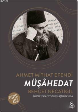 Müşahedat; Sadeleştirme ve Oyunlaştırmasıyla