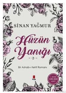 Hüzün Yanığı 2; Bir Ashab-ı Kehf Romanı