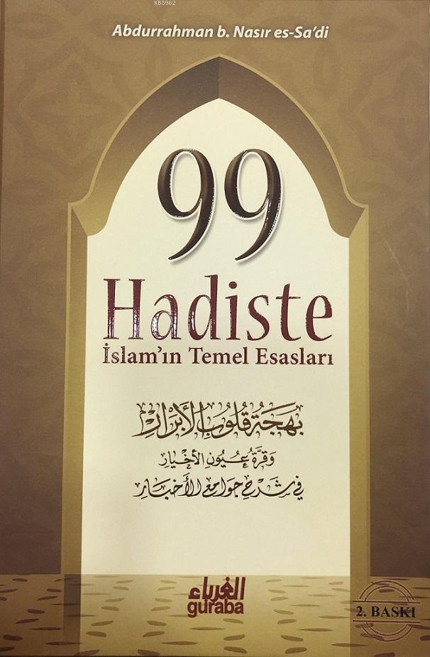 99 Hadiste İslam'ın Temel Esasları
