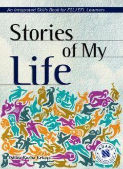 Stories of My Life - An Integrated Skills Book