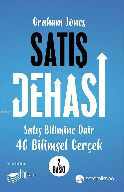 Satış Dehası; Satış Bilimine Dair 40 Bilimsel Gerçek