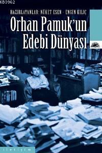 Orhan Pamuk'un Edebi Dünyası