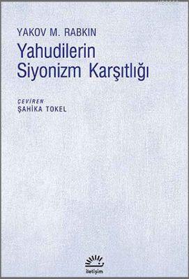 Yahudilerin Siyonizm Karşıtlığı