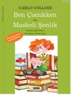 Ben Çocukken - Maskeli Şenlik