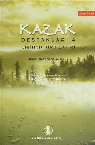 Kazak Destanları 4