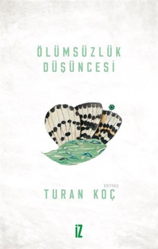 Ölümsüzlük Düşüncesi