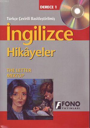 Türkçe Çevirili, Basitleştirilmiş İngilizce Hikayeler| Mektup (cd'li); Derece 1