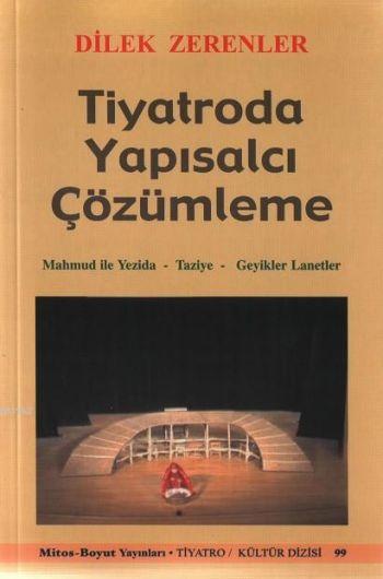 Tiyatroda Yapısalcı Çözümleme