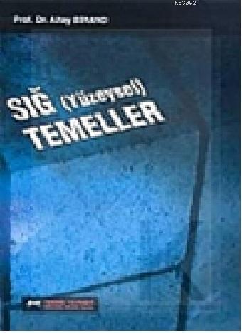 Sığ (Yüzeysel) Temeller