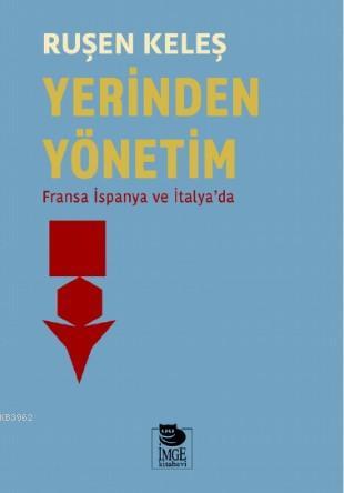 Yerinden Yönetim; Fransa İspanya ve İtalya'da