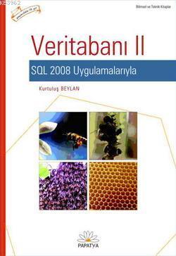 Veritabanı-II SQL 2008 Uygulamalarıyla