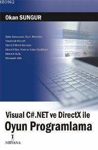 Visual C#.net ve Dırectx İle Oyun Programlama