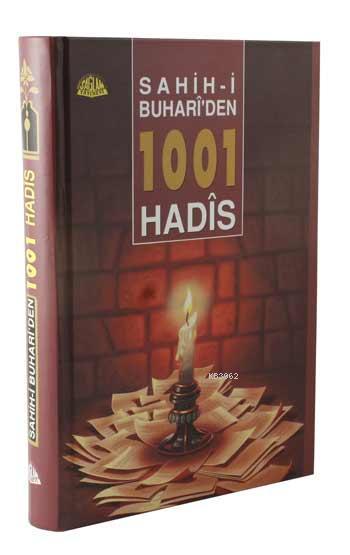 Sahih-i Buhari'den 1001 Hadis (Ciltli); Sahih-i Buhariden seçme