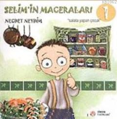 Selim'in Maceraları 1| Salata Yapan Çocuk