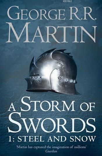 A Storm of Swords -Steel and Snow- Part 1