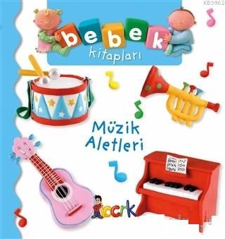 Müzik Aletleri - Bebek Kitapları