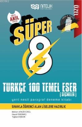 Nitelik Süper 8. Sınıf Türkçe 100 Temel Eser