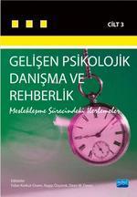 Gelişen Psikolojik Danışma ve Rehberlik III; Meslekleşme Sürecindeki İlerlemeler