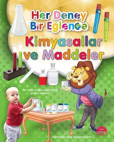 Her Deney Bir Eğlence - Kimyasallar ve Maddeler