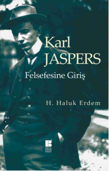 Karl Jaspers; Felsefesine Giriş