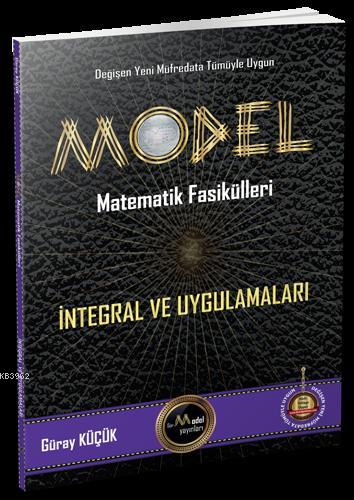 Model Yayınları Matematik Fasikülleri İntegral ve Uygulamaları Konu Anlatımlı Kitap Model 