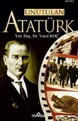 Unutulan Atatürk (Hafif Hasarlı)