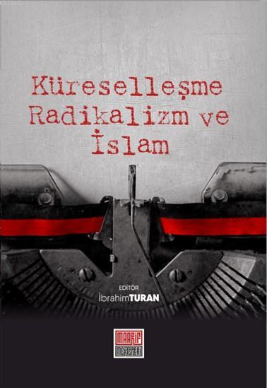 Küreselleşme Radikalizm ve İslam