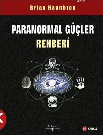 Paranormal Güçler Rehberİ