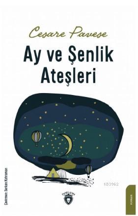 Ay ve Şenlik Ateşleri