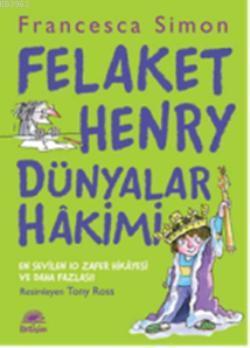 Felaket Henry Dünyalar Hakimi