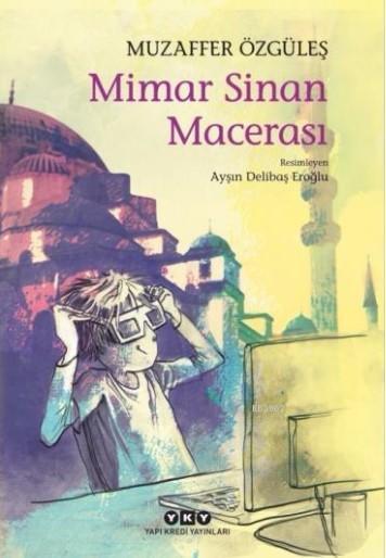 Mimar Sinan Macerası