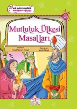 Şeyh Sadi'den Masallarla Karakter Eğitimi| Mutluluk Ülkesi Masalları