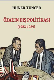 Özal'ın Dış Politikası; 1983-1989