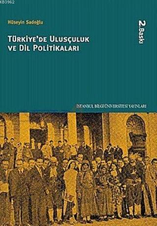 Türkiye'de Ulusçuluk ve Dil Politikaları