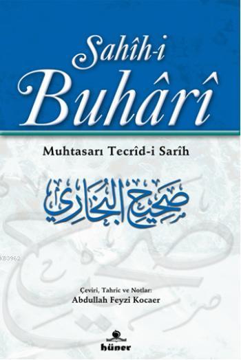 Sahih-i Buhari; Muhtasarı Tecrid-i Sarih