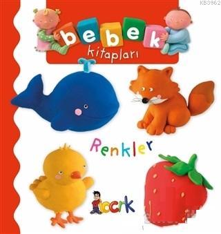 Renkler - Bebek Kitapları